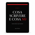 Cosa scrivere e cosa no
